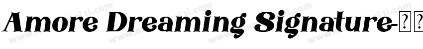 Amore Dreaming Signature字体转换